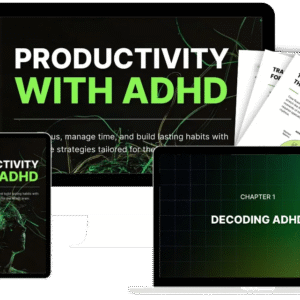 Productivity with ADHD System